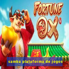 samba plataforma de jogos